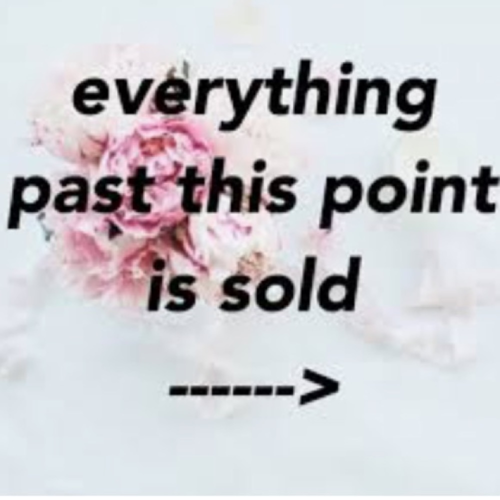 ✨| ITEMS BEYOND THIS ZONE ARE SOLD | ➡️⬇️|✨